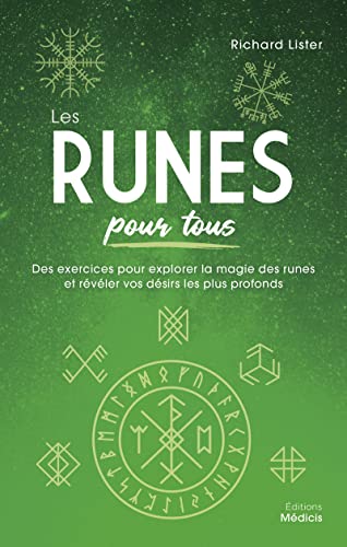 Les Runes pour tous - Des exercices pour explorer la magie des runes et révéler vos désirs profonds: Des exercices pour explorer la magie des runes et révéler vos désirs les plus profonds Les Runes pour tous - Des exercices pour explorer la magie des runes et révéler vos désirs profonds: Des exercices pour explorer la magie des runes et révéler vos désirs les plus profonds von MEDICIS