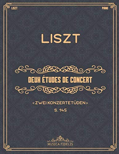 Deux études de concert (Zwei Konzertetüden, S.145): Waldesrauschen et Gnomenreigen - Partitions de piano
