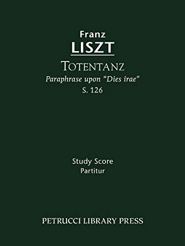 Totentanz, S.126: Study score