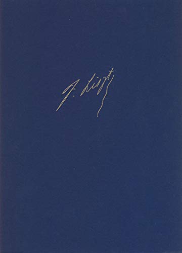 Transcriptions II (Symphonies de Beethoven Nos. 1-4) Ferenc Liszt, New Edition of the Complete Works, Series II (Free arrangements and transcriptions for piano solo), Vol. 17