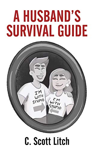 A Husband's Survival Guide