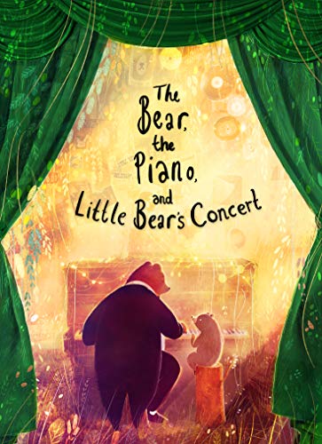 The Bear, the Piano and Little Bear's Concert: 1 von Frances Lincoln Children's Books