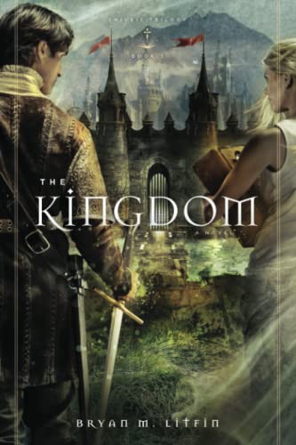 The Kingdom (The Chiveis Trilogy, Band 3)