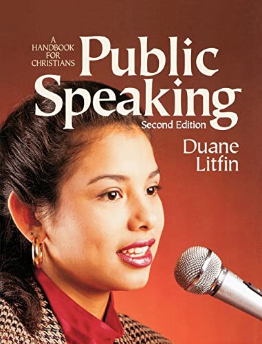 Public Speaking: A Handbook for Christians von Baker Academic