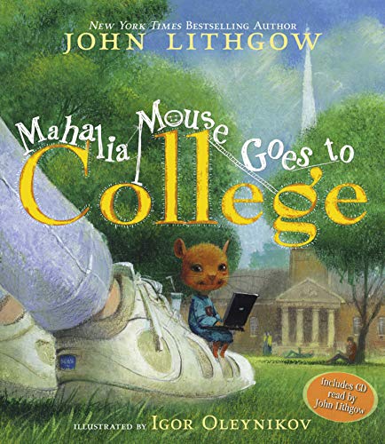 Mahalia Mouse Goes to College: Book and CD