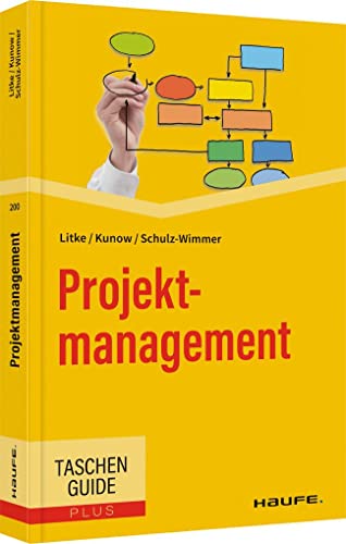 Projektmanagement (Haufe TaschenGuide) von Haufe Lexware GmbH