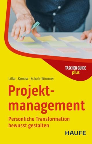 Projektmanagement (Haufe TaschenGuide) von Haufe
