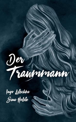 Der Traummann Der Traummann