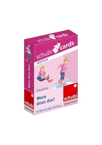 Schubicards: Wozu denn das? Finalsätze (Schubicards Deutsch) von Schubi
