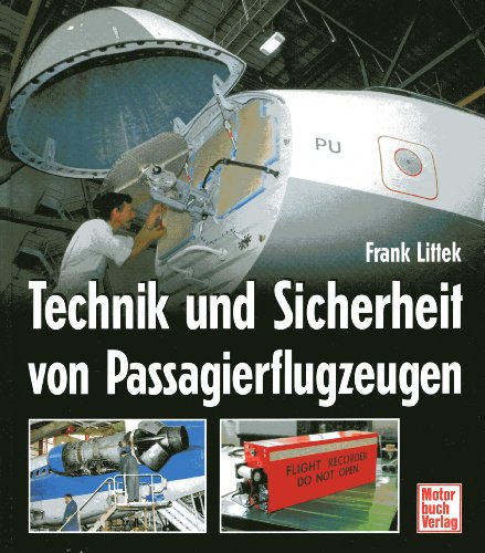 Technik und Sicherheit von Passagierflugzeugen