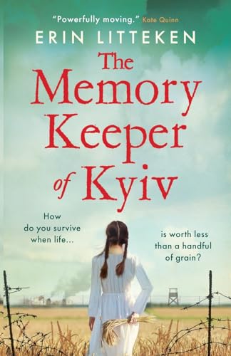 The Memory Keeper of Kyiv: A powerful, important historical novel