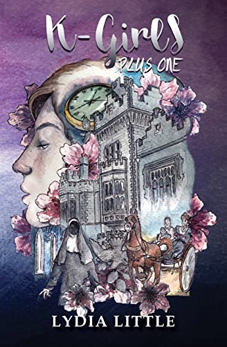 K-Girls Plus One (Kylemore Abbey School, Band 2) von Nielsen