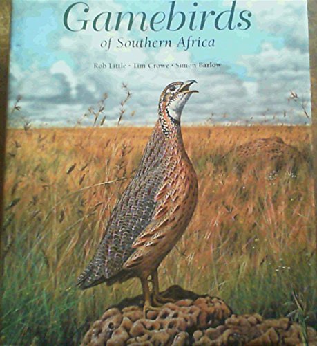 Gamebirds of Southern Africa