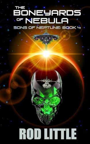 The Boneyards of Nebula (Sons of Neptune, Band 4)
