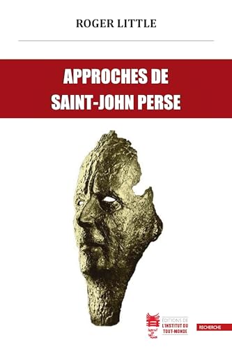 Approches de Saint-John Perse von TOUT MONDE