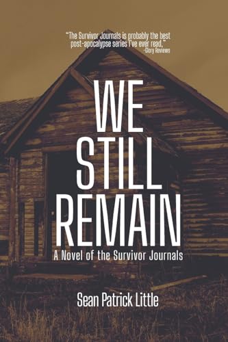 We Still Remain: A Novel of the Survivor Journals