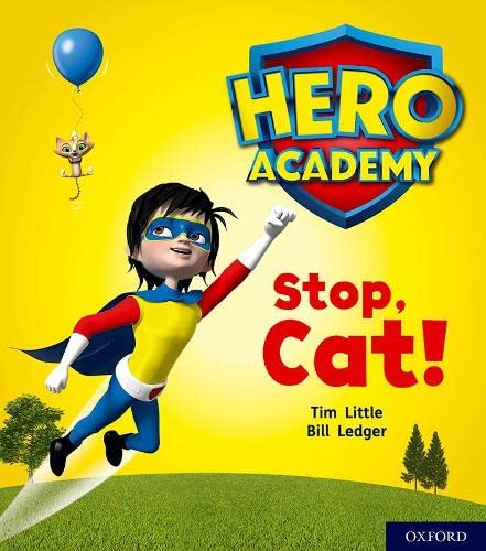 Hero Academy: Oxford Level 1+, Pink Book Band: Stop, Cat! von Oxford University Press