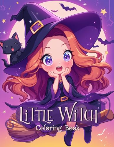 Little Witch: A Coloring Book for Kids and Adults Alike, Filled with Cute and Magical Witch Scenes for Hours of Enjoyment and Relaxation von Independently published