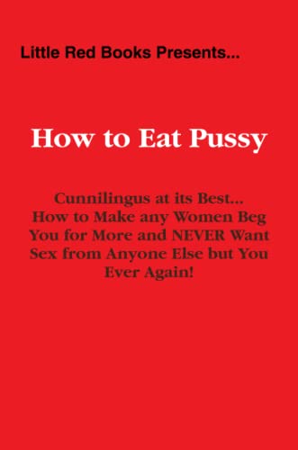 How to Eat a Pussy
