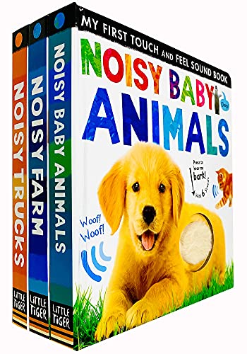 My First Touch and Feel Sound Series 3 Büchersammlungsset von Little Tiger (Noisy Baby Animals, Noisy Farm & Noisy Trucks)