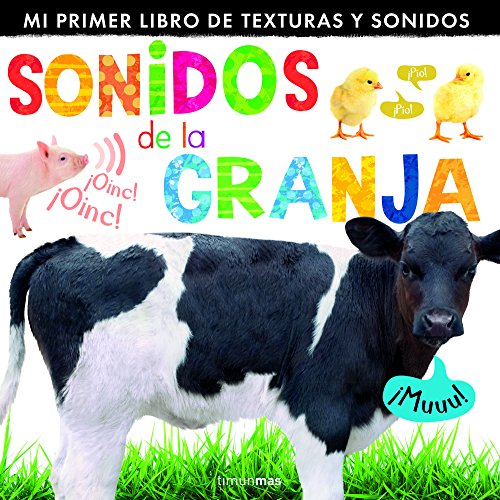 Sonidos de la granja. Mi primer libro de texturas y sonidos