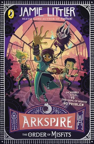 Arkspire 2: The Order of Misfits Arkspire 2: The Order of Misfits