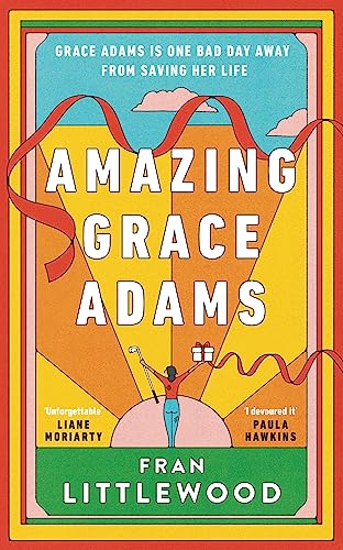 Amazing Grace Adams: The New York Times Bestseller and Read With Jenna Book Club Pick