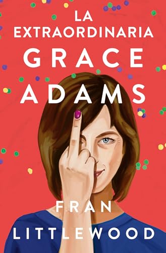 La extraordinaria Grace Adams (SUMA)
