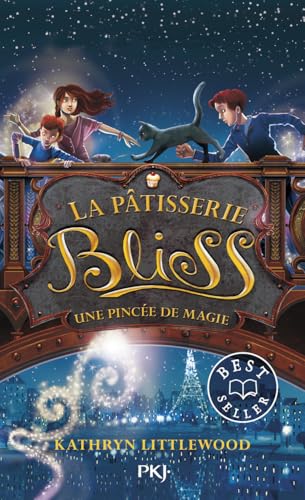 La pâtisserie Bliss - tome 2 Une pincée de magie (02) von POCKET JEUNESSE