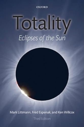 Totality: Eclipses of the Sun