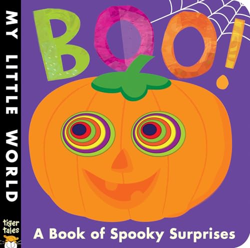 Boo!: A Book of Spooky Surprises (My Little World) von Tiger Tales