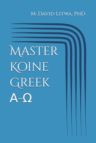 Master Koine Greek von Independently published