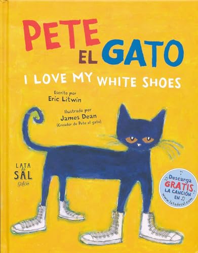 Pete, el gato: I love my white shoes (Colección Gatos, Band 18)