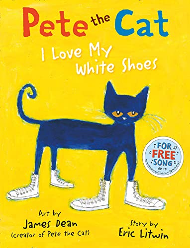 Pete the Cat I Love My White Shoes von HarperCollins Publishers