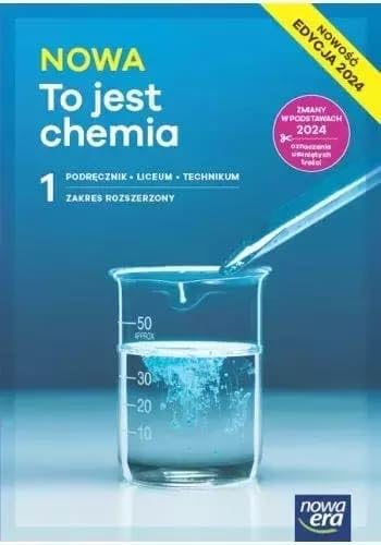NOWA To jest chemia 1 Podręcznik Zakres rozszerzony von Nowa Era