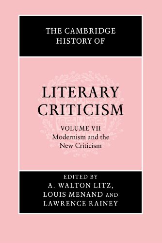 The Cambridge History of Literary Criticism: Modernism and the New Criticism von Cambridge University Press