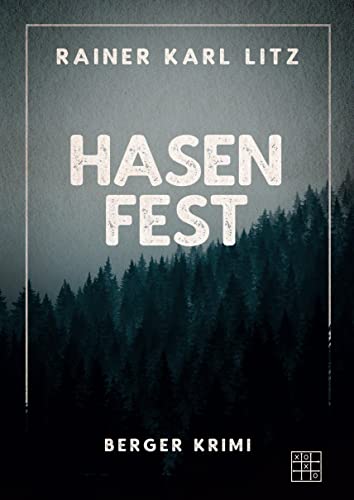 Hasenfest (Berger Krimi)