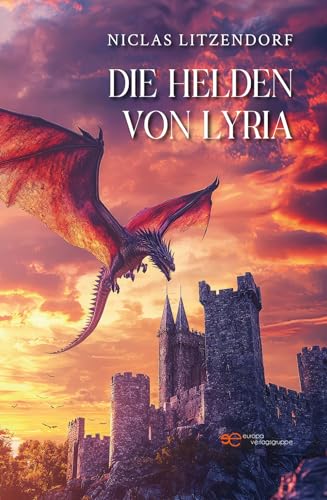 Die Helden von Lyria (Universum) von Europa Edizioni srl