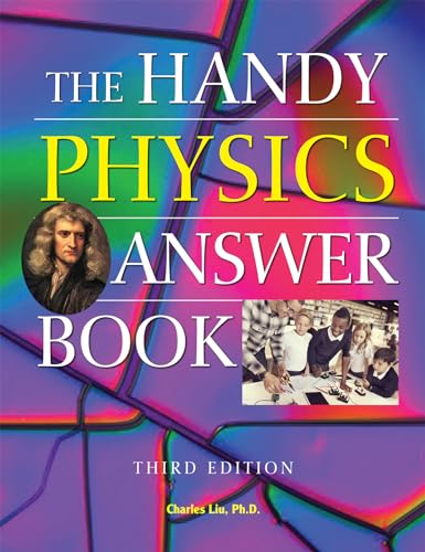 The Handy Physics Answer Book: Third Edition (The Handy Answer Book Series) von Visible Ink Press