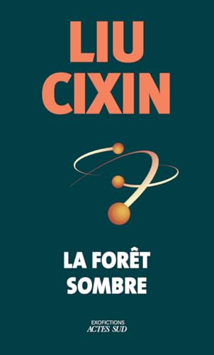 La forêt sombre La forêt sombre von ACTES SUD
