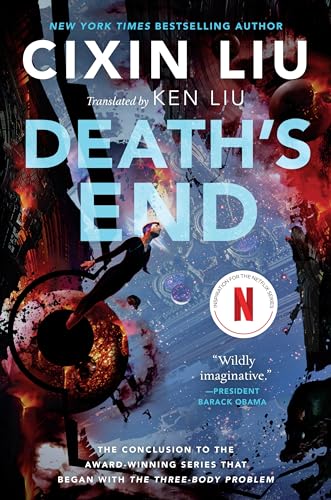 The Three-Body Problem 3. Death's End (Remembrance of Earth's Past Trilogy, 3)