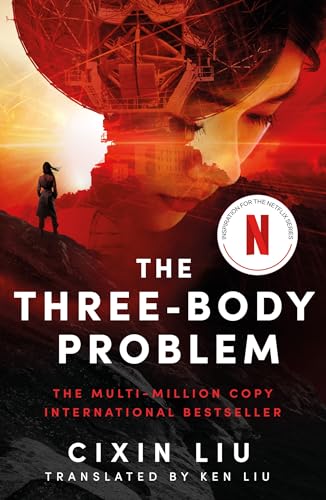 The Three-Body Problem: Now a major Netflix series The Three-Body Problem: Now a major Netflix series von Head of Zeus Ltd.