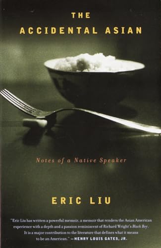 The Accidental Asian: Notes of a Native Speaker von Vintage