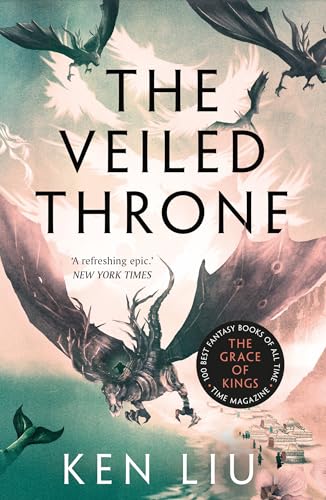 The Veiled Throne (The Dandelion Dynasty)