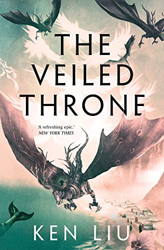 The Veiled Throne (The Dandelion Dynasty, Band 3) von Head of Zeus