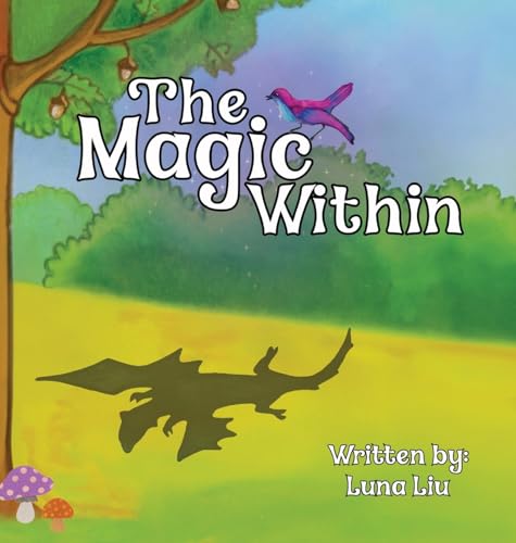 The Magic Within von Palmetto Publishing