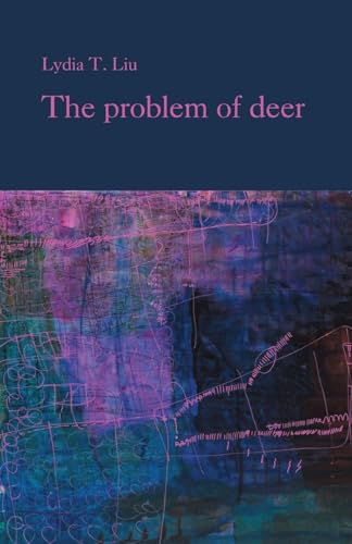 The problem of deer von Finishing Line Press