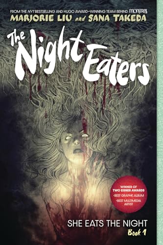The Night Eaters 1: She Eats the Night von Abrams