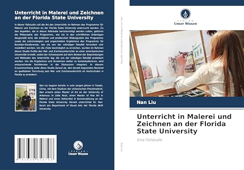 Unterricht in Malerei und Zeichnen an der Florida State University: Eine Fallstudie von VDM Verlag