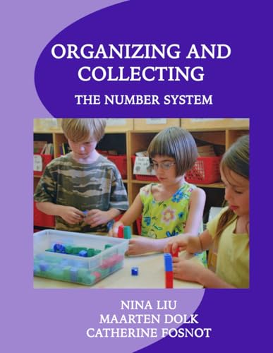 Organizing and Collecting: The Number System von New Perspectives on Learning, LLC